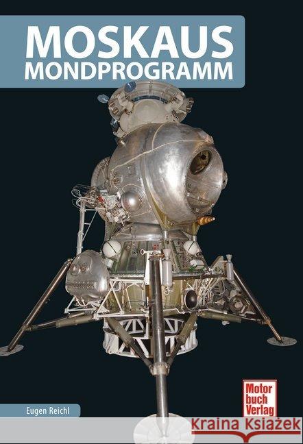 Moskaus Mondprogramm Reichl, Eugen 9783613040274 Motorbuch Verlag - książka