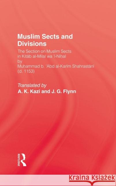 Moslem Sects & Divisions Shahrastani, Muhammad B'Abdulkarim 9780710300638  - książka