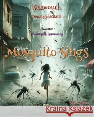 Mosquito Sings Sisamouth Douangphachanh 9786256308657 Cheapest Books - książka