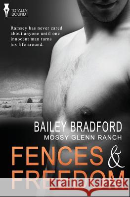 Mossy Glenn Ranch: Fences and Freedom Bradford, Bailey 9781781847008 Totally Bound Publishing - książka