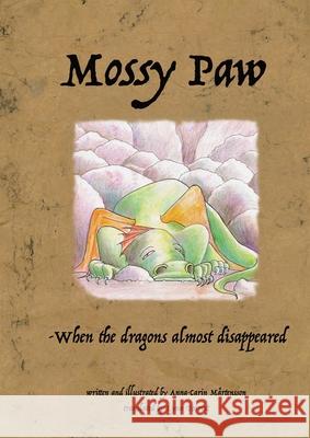 Mossy Paw Anna-Carin M?rtensson 9789199062914 Spirit Road - książka