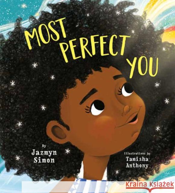Most Perfect You Jazmyn Simon Tamisha Anthony 9780593426944 Random House Books for Young Readers - książka