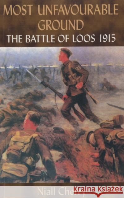 Most Unfavourable Ground: The Battle of Loos, 1915 Niall Cherry 9781906033217 Helion & Company - książka