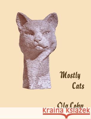 Mostly Cats Ola Cohn 9780995433014 Robert W Strugnell - książka