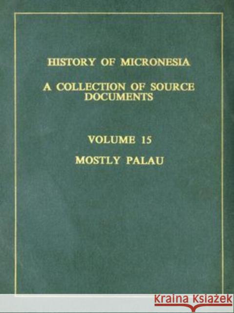Mostly Palau, 1783-1793 Levesque, Rodrigue 9780920201152 University of Hawaii Press - książka