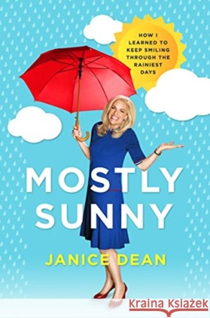 Mostly Sunny Janice Dean 9780062877574 HarperCollins Publishers Inc - książka