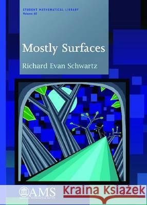 Mostly Surfaces Richard E Schwartz 9780821853689  - książka