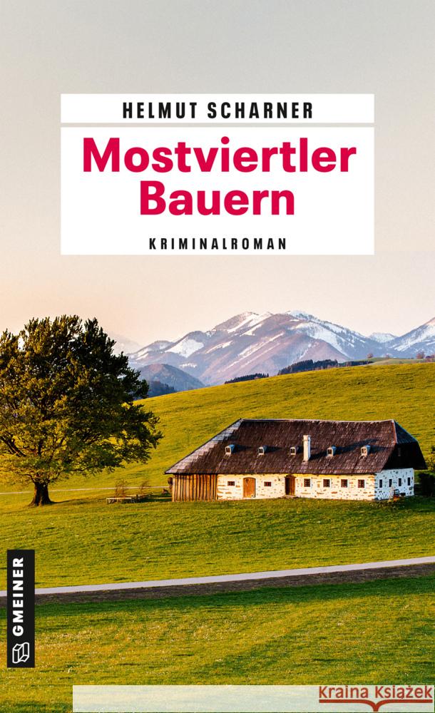 Mostviertler Bauern Scharner, Helmut 9783839208939 Gmeiner-Verlag - książka