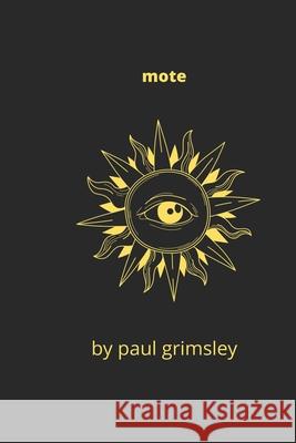 mote Paul Grimsley 9781953527189 Musehick Publications - książka