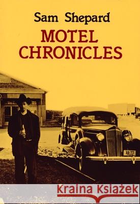 Motel Chronicles Sam Shepard 9780872861435 City Lights Books - książka