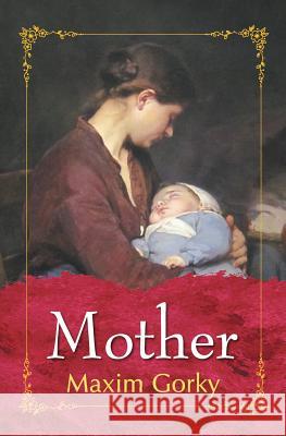 Mother Maxim Gorky 9788180320330 Sumaiyah Distributors Pvt Ltd - książka