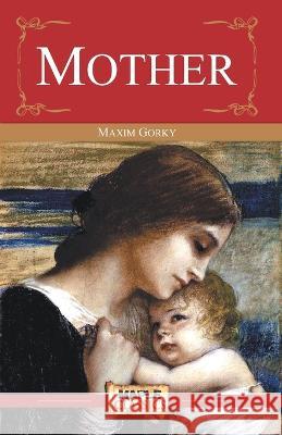 Mother Maxim Gorky   9789352230068 Maple Press - książka