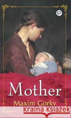 Mother Maksim Gorky 9789389440409 General Press India - książka