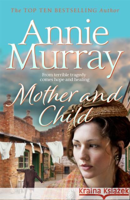 Mother and Child Annie Murray 9781509895380 Pan Macmillan - książka