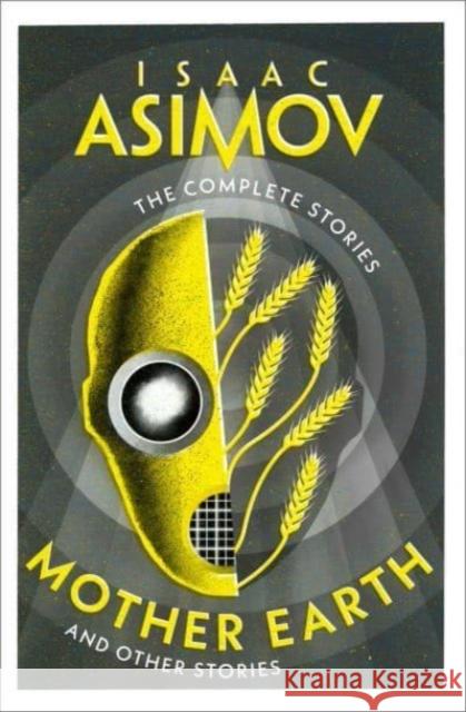 Mother Earth: And Other Stories Isaac Asimov 9780008672478 HarperCollins Publishers - książka