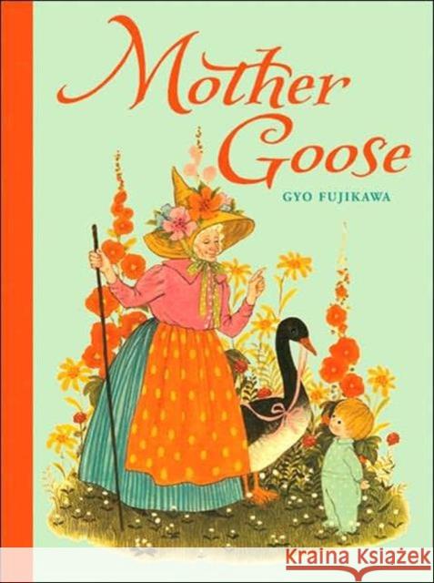 Mother Goose Gyo Fujikawa 9781402750649 Sterling Juvenile - książka