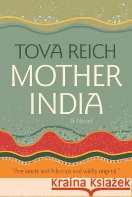 Mother India Tova Reich 9780815611172 Syracuse University Press - książka