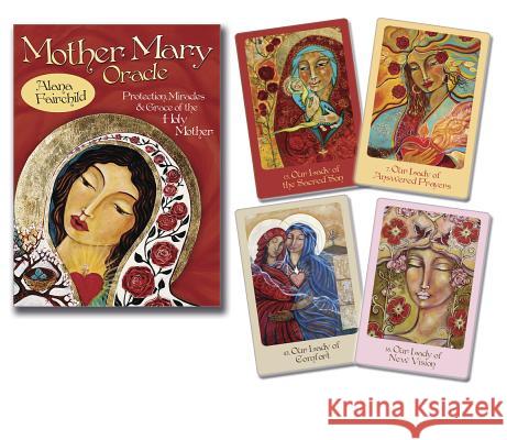 Mother Mary Oracle: Protection Miracles & Grace of the Holy Mother Alana Fairchild Shiloh Sophia McCloud Alana Fairchild 9780738744599 Llewellyn Publications - książka