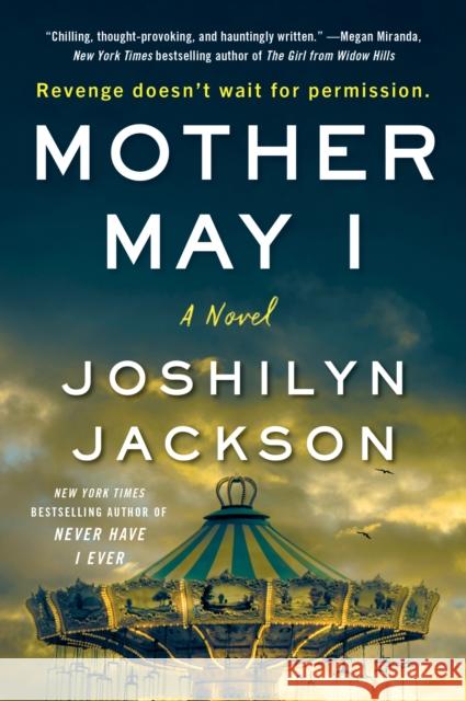 Mother May I: A Novel Joshilyn Jackson 9780062855350 HarperCollins - książka