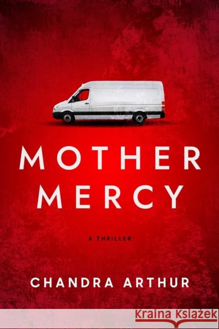 Mother Mercy Chandra Arthur 9781958607497 Inimitable Books - książka
