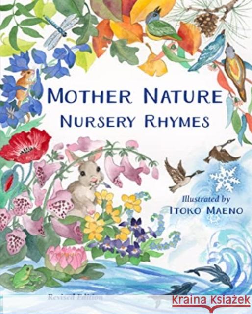 Mother Nature Nursery Rhymes Sandy Stryker 9780977476398 Paper Posie - książka