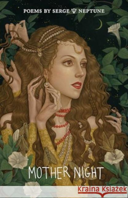 Mother Night: Poems Serge ? Neptune 9781915628282 The Emma Press - książka