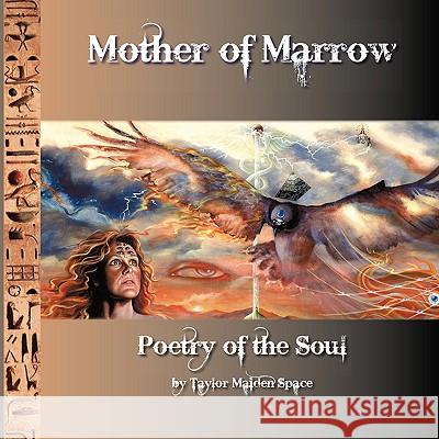 Mother of Marrow Taylor Maiden Space Art Severe Martina Hoffmann 9780976851820 Kenosworld - książka