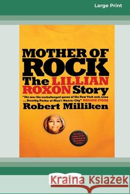 Mother of Rock (16pt Large Print Edition) Robert Milliken 9780369370563 ReadHowYouWant - książka