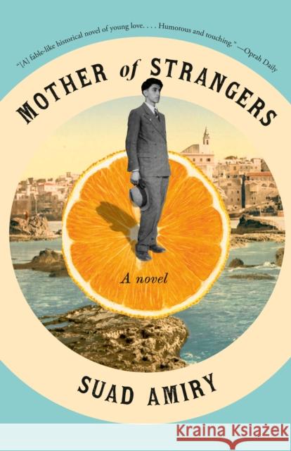 Mother of Strangers: A Novel Suad Amiry 9780593466940 Vintage - książka