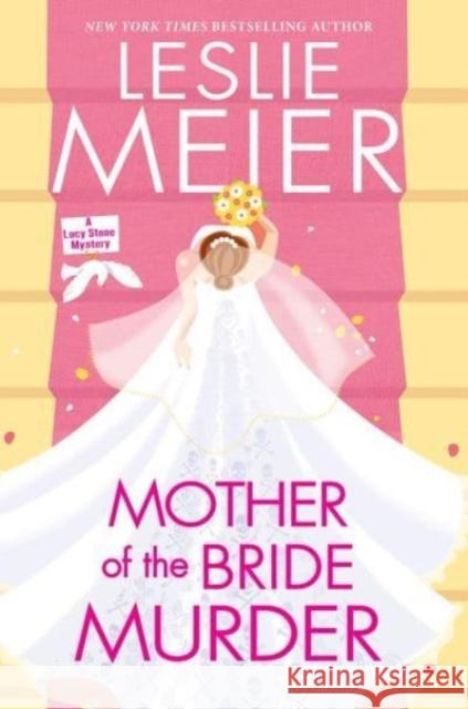 Mother of the Bride Murder Leslie Meier 9781496733764  - książka