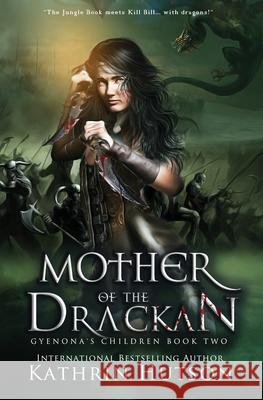 Mother of the Drackan Kathrin Hutson 9781733161329 Kathrin Hutson - książka