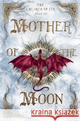 Mother of the Moon Lina C. Amarego 9781734826593 Silver Wheel Press LLC - książka