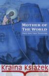 Mother of the World Agni Yoga Society   9780933574175 AGNI Yoga Society, Inc.