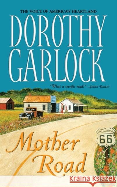 Mother Road Dorothy Garlock 9780446530620 Warner Books - książka