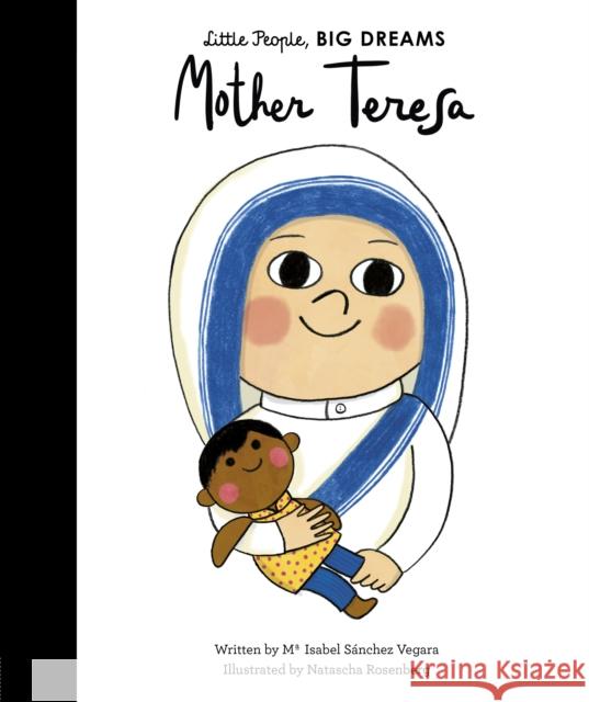 Mother Teresa Sanchez Vegara, Isabel 9781786032904 Frances Lincoln Publishers Ltd - książka