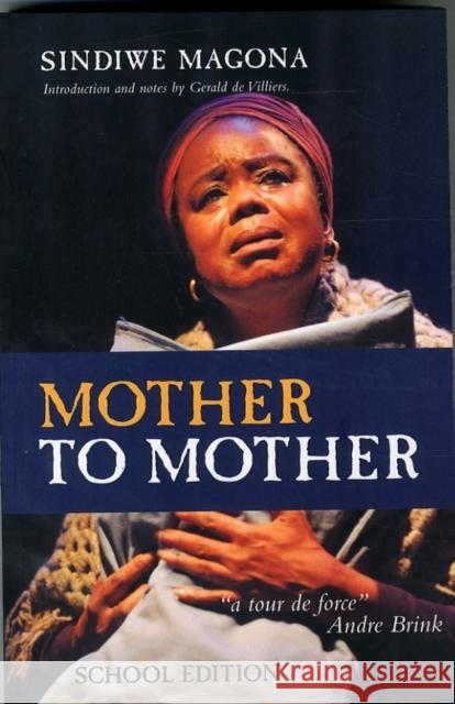 Mother to mother Sindiwe Magona   9781485622925 David Philip, Publishers - książka