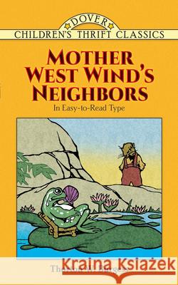 Mother West Wind's Neighbors Thornton W. Burgess George Kerr Pat Stewart 9780486428468 Dover Publications - książka