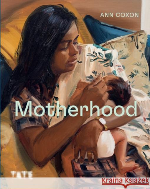 Motherhood Ann Coxon 9781849768375 Tate Publishing - książka