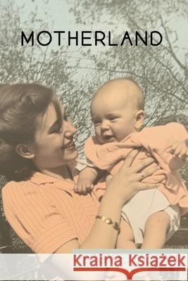 Motherland Margaret Kogan 9781997737032 Write Where We Belong Press - książka