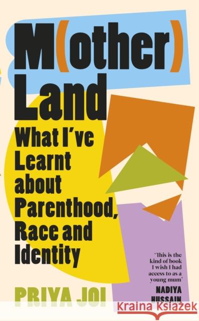 Motherland: What I’ve Learnt about Parenthood, Race and Identity  9780241574317 Penguin Books Ltd - książka