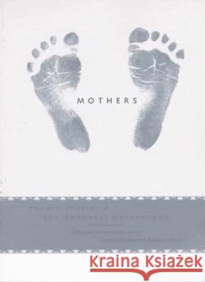 Mothers Katrina Kenison Kathleen Hirsch 9780865475113 North Point Press - książka