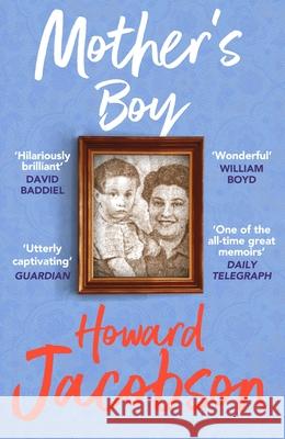 Mother's Boy: A Writer's Beginnings Howard Jacobson 9781529115673 Vintage Publishing - książka