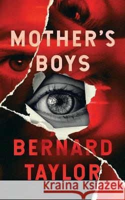 Mother's Boys Bernard Taylor   9781954321809 Valancourt Books - książka