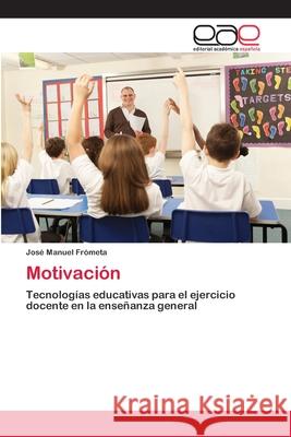 Motivación Frómeta, José Manuel 9783659004667 Editorial Acad Mica Espa Ola - książka