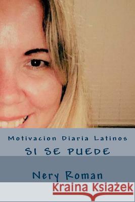 Motivacion Diaria Latinos Nery Roman 9781726419086 Createspace Independent Publishing Platform - książka