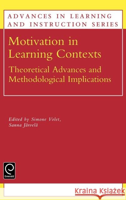 Motivation in Learning Contexts: Theoretical and Methodological Implications Volet, S. 9780080439907 Pergamon - książka