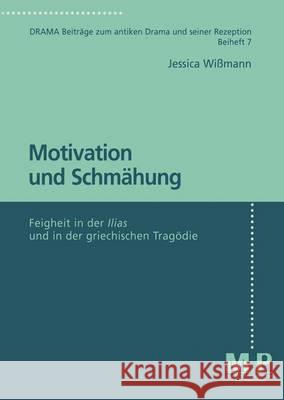 Motivation und Schmähung: Feigheit in der 