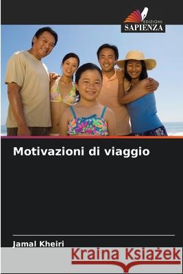Motivazioni di viaggio Kheiri, Jamal 9786203908909 Edizioni Sapienza - książka
