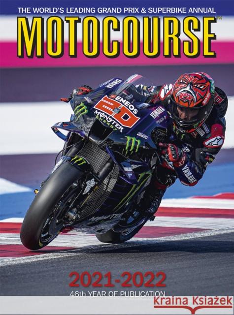 MOTOCOURSE 2021-22 Annual: The World's Leading Grand Prix & Superbike Annual  9781910584477 Icon Publishing Ltd - książka