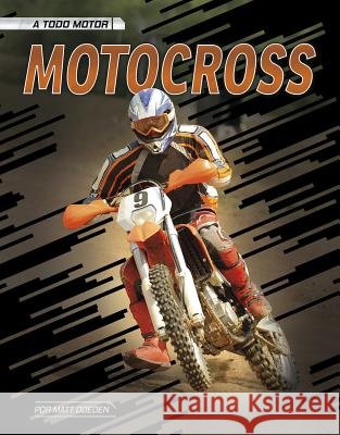 Motocross Matt Doeden 9781543582567 Capstone Press - książka